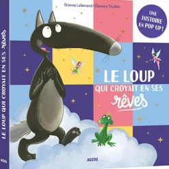 Enfant Auzou Editions Livre pop-up Le loup qui croyait en ses rêves